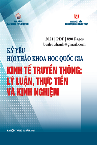 Kinh Tế Truyền Thông-Lý Luận, Thực Tiễn Và Kinh Nghiệm (NXB Chính Trị 2021) - Nhiều Tác Giả