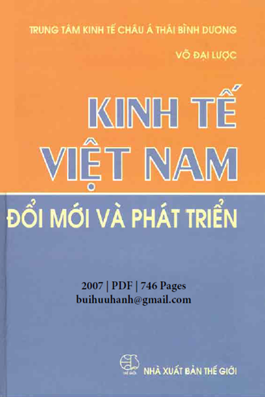 Kinh Tế Việt Nam Đổi Mới Và Phát Triển (NXB Thế Giới 2007) - Võ Đại Lược, 746 Trang