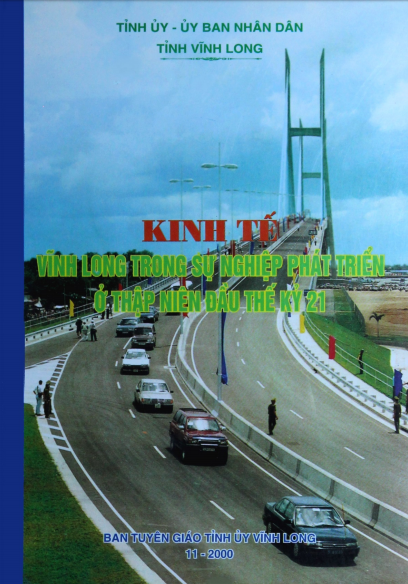 Kinh Tế Vĩnh Long Trong Sự Nghiệp Phát Triển Ở Thập Niên Đầu Thế Kỷ 21 - Nguyễn Chiến Thắng