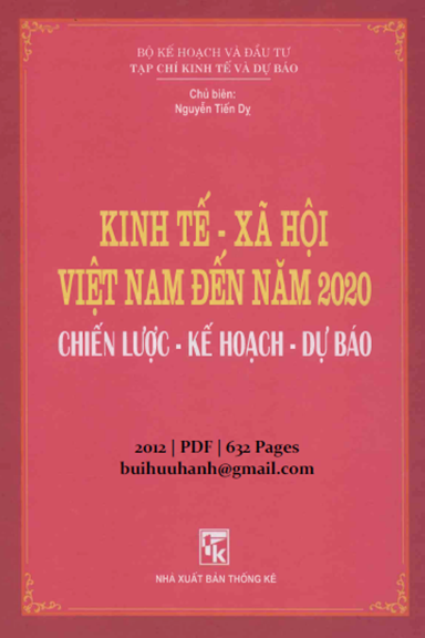 Kinh Tế Xã Hội Việt Nam Đến Năm 2020 (NXB Thống Kê 2012) - Nguyễn Tiến Dỵ, 632 Trang