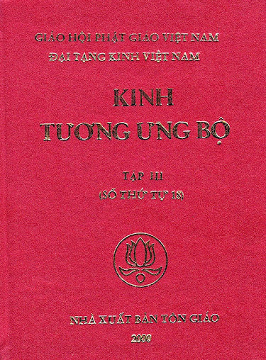 Kinh Tương Ưng Bộ (NXB Tôn Giáo 2000) - Thích Minh Châu dịch, 1092 Trang