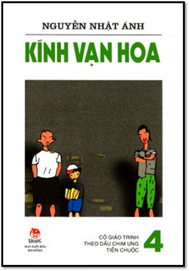 Kính Vạn Hoa Tập 4 (NXB Kim Đồng 2016) - Nguyễn Nhật Ánh, 346 Trang