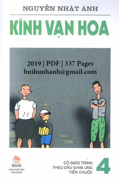 Kính Vạn Hoa Tập 4 (NXB Kim Đồng 2019) - Nguyễn Nhật Ánh, 337 Trang