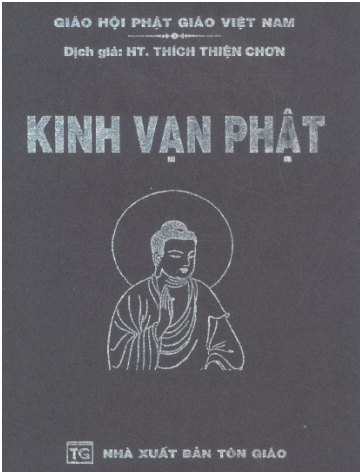 Kinh Vạn Phật (NXB Tôn Giáo 2006) - Thích Thiện Chơn, 776 Trang