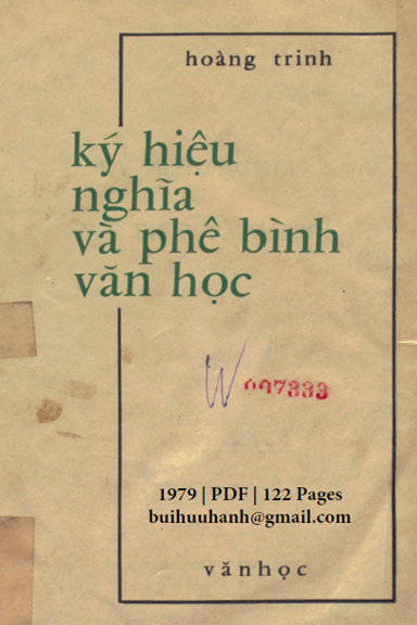 Ký Hiệu, Nghĩa Và Phê Bình Văn Học (NXB Văn Học 1979) - Hoàng Trinh, 122 Trang