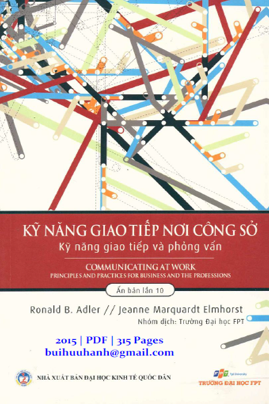 Kỹ Năng Giao Tiếp Nơi Công Sở (NXB Kinh Tế Quốc Dân 2015) - Ronald B. Adler, 315 Trang