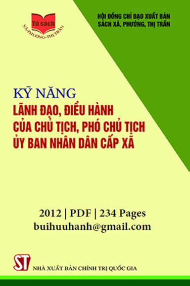 Kỹ Năng Lãnh Đạo, Điều Hành Của Chủ Tịch, Phó Chủ Tịch Ủy Ban Nhân Dân Cấp Xã