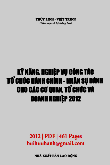 Kỹ Năng, Nghiệp Vụ Công Tác Tổ Chức Hành Chính Nhân Sự Dành Cho Các Cơ Quan, Tổ Chức Và Doanh Nghiệp