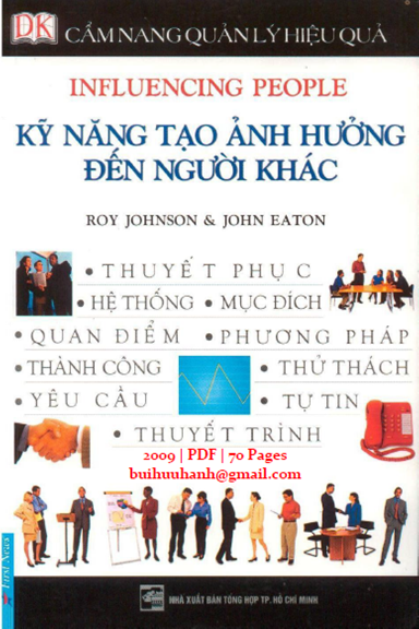 Kỹ Năng Tạo Ảnh Hưởng Đến Người Khác (NXB Tổng Hợp 2006) - Roy Johnson, 70 Trang