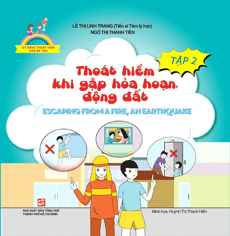Kỹ Năng Thoát Hiểm Cho Bé Yêu Tập 2 - Thoát Hiểm Khi Gặp Hoả Hoạn, Động Đất - Lê Thị Linh Trang