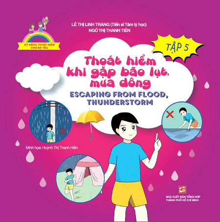 Kỹ Năng Thoát Hiểm Cho Bé Yêu Tập 5 - Thoát Hiểm Khi Gặp Bão Lụt, Mưa Dông - Lê Thị Linh Trang