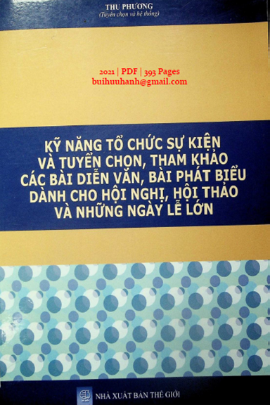 Kỹ Năng Tổ Chức Sự Kiện Và Tuyển Chọn, Tham Khảo Các Bài Diễn Văn, Bài Phát Biểu Dành Cho Hội Nghị