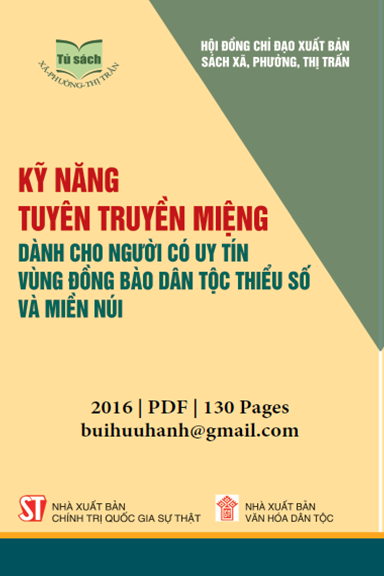 Kỹ Năng Tuyên Truyền Miệng Dành Cho Người Có Uy Tín Vùng Đồng Bào Dân Tộc Thiểu Số Và Miền Núi