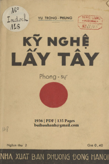 Kỹ Nghệ Lấy Tây (NXB Phương Đông 1936) - Vũ Trọng Phụng, 135 Trang