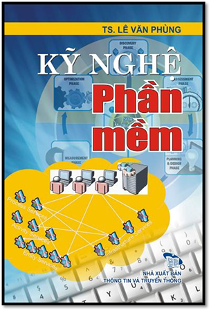 Kỹ Nghệ Phần Mềm Nâng Cao (NXB Thông Tin 2013) - Lê Văn Phùng, 242 Trang