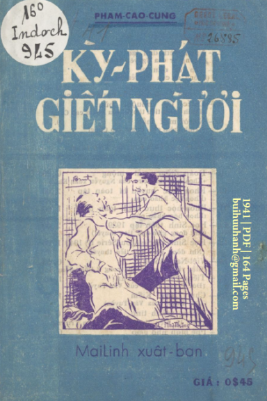 Kỳ Phát Giết Người (NXB Mai Lĩnh 1941) - Phạm Cao Củng, 164 Trang