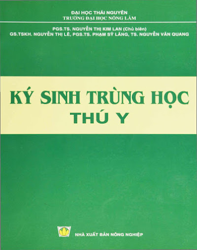 Ký Sinh Trùng Học Thú Y (NXB Nông Nghiệp 2008) - Nguyễn Thị Kim Lan, 302 Trang