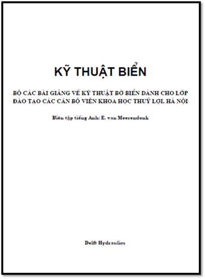 Kỹ Thuật Biển Tập 1-Nhập Môn Về Công Trình Bờ (NXB Hà Nội 2003) - Delft Hydraulics, 234 Trang