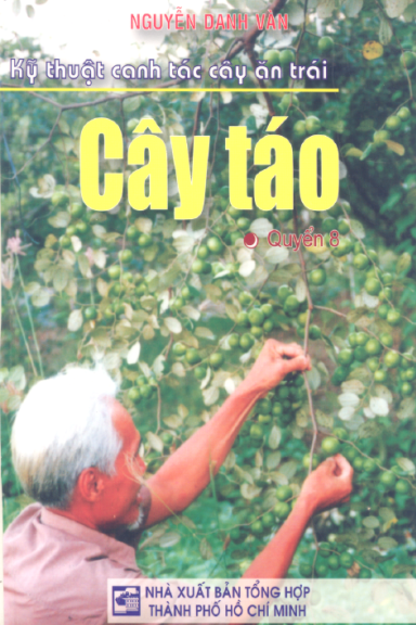 Kỹ Thuật Canh Tác Cây Ăn Trái Quyển 8-Cây Táo (NXB Tổng Hợp 2008) - Nguyễn Danh Vàn, 68 Trang