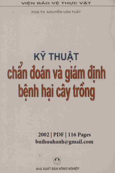 Kỹ Thuật Chẩn Đoán Và Giám Định Bệnh Hại Cây Trồng (NXB Nông Nghiệp 2002) - Nguyễn Văn Tuất