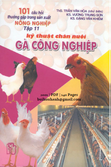 Kỹ Thuật Chăn Nuôi Gà Công Nghiệp (NXB Trẻ 2001) - Trần Văn Hòa, 140 Trang