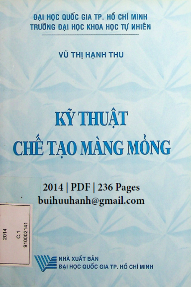 Kỹ Thuật Chế Tạo Màng Mỏng (NXB Đại Học Quốc Gia 2014) - Vũ Thị Hạnh Thu, 236 Trang