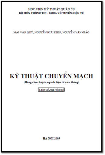 Kỹ Thuật Chuyển Mạch (NXB Hà Nội 2003) - Mai Văn Quý, 302 Trang