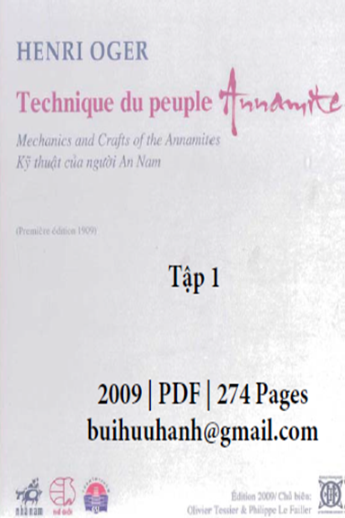 Kỹ Thuật Của Người An Nam Tập 1 (NXB Thế Giới 2009) - Henri Oger, 274 Trang