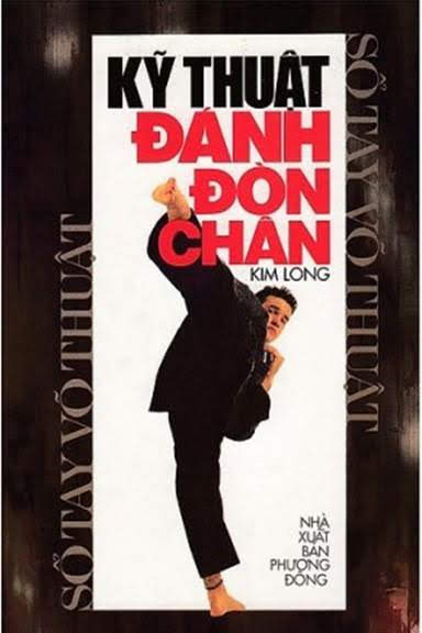 Kỹ Thuật Đánh Đòn Chân (NXB Phương Đông 2007) - Kim Long, 253 Trang