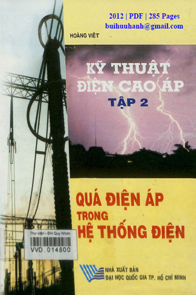 Kỹ Thuật Điện Cao Áp Tập 2-Quá Điện Áp Trong Hệ Thống Điện (NXB Đại Học Quốc Gia 2012) - Hoàng Việt