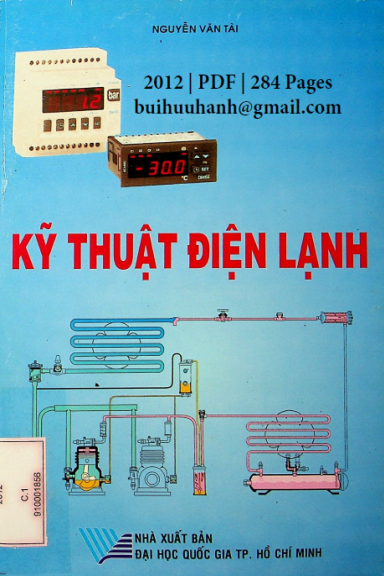Kỹ Thuật Điện Lạnh (NXB Đại Học Quốc Gia 2012) - Nguyễn Văn Tài, 284 Trang