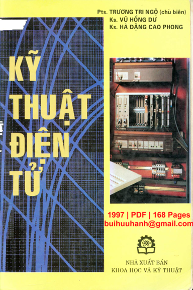 Kỹ Thuật Điện Tử (NXB Khoa Học Kỹ Thuật 1997) - Trương Tri Ngộ, 168 Trang