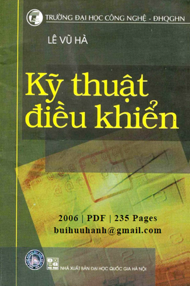 Kỹ Thuật Điều Khiển (NXB Đại Học Quốc Gia 2006) - Lê Vũ Hà, 235 Trang