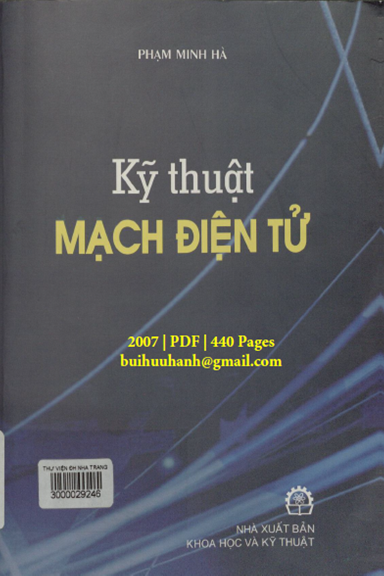 Kỹ Thuật Mạch Điện Tử (NXB Khoa Học Kỹ Thuật 2007) - Phạm Minh Hà, 440 Trang