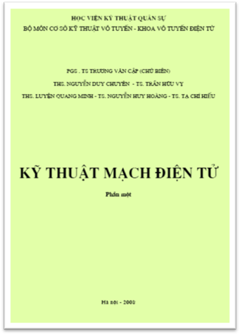 Kỹ Thuật Mạch Điện Tử Phần 1 (NXB Hà Nội 2008) - Trương Văn Cập, 409 Trang