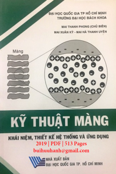 Kỹ Thuật Màng-Khái Niệm, Thiết Kế Hệ Thống Và Ứng Dụng (NXB Đai Học Quốc Gia 2019) - Mai Thanh Phong