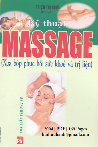 Kỹ Thuật Massage Xoa Bóp Phục Hồi Sức Khỏe Và Trị Liệu (NXB Phụ Nữ 2004) - Triệu Thị Chơi, 169 Trang