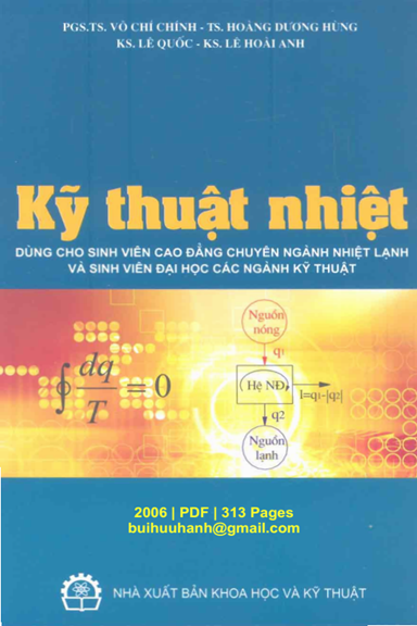 Kỹ Thuật Nhiệt (NXB Khoa Học Kỹ Thuật 2006) - Võ Chí Chính, 313 Trang
