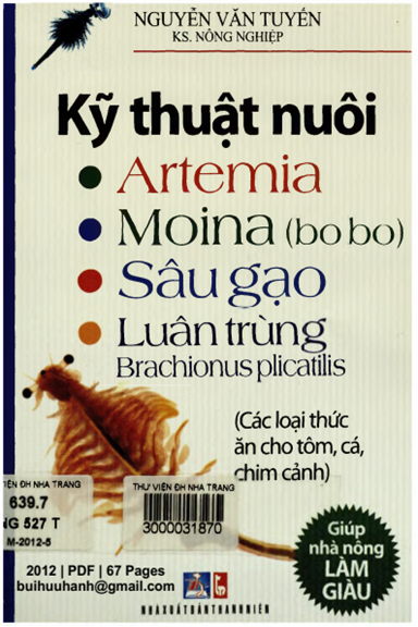 Kỹ Thuật Nuôi Artemia, Moina (Bo Bo), Sâu Gạo, Luân Trùng Brachionus Plicatilis - Nguyễn Văn Tuyến