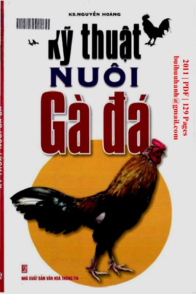 Kỹ Thuật Nuôi Gà Đá (NXB Văn Hóa Thông Tin 2011) - Nguyễn Hoàng, 129 Trang