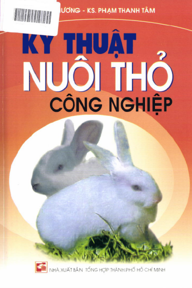 Kỹ Thuật Nuôi Thỏ Công Nghiệp (NXB Tổng Hợp 2008) - Việt Chương, 80 Trang