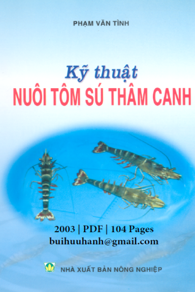 Kỹ Thuật Nuôi Tôm Sú Thâm Canh (NXB Nông Nghiệp 2003) - Phạm Văn Tình, 104 Trang