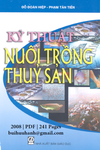 Kỹ Thuật Nuôi Trồng Thủy Sản (NXB Giáo Dục 2008) - Đỗ Đoàn Hiệp, 241 Trang