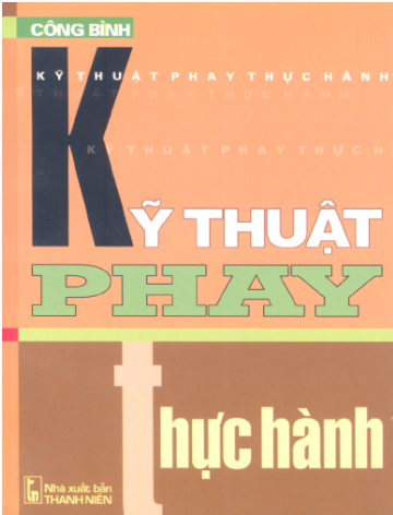 Kỹ Thuật Phay Thực Hành (NXB Thanh Niên 2004) - Công Bình, 205 Trang