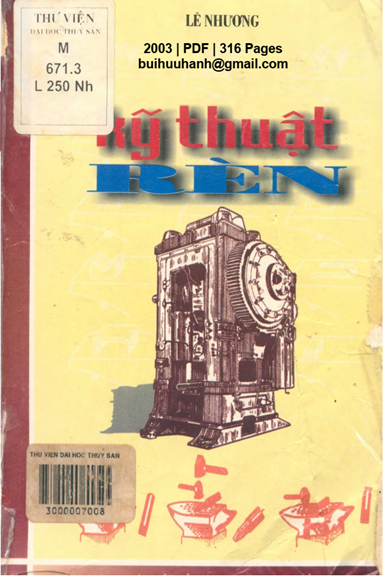 Kỹ Thuật Rèn (NXB Giao Thông Vận Tải 2003) - Lê Nhương, 316 Trang