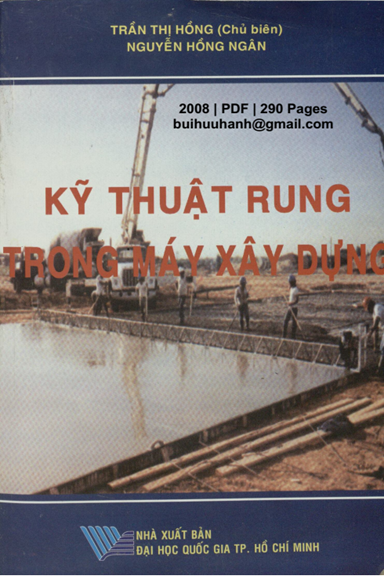 Kỹ Thuật Rung Trong Máy Xây Dựng (NXB Đại Học Quốc Gia 2008) - Trần Thị Hồng, 290 Trang