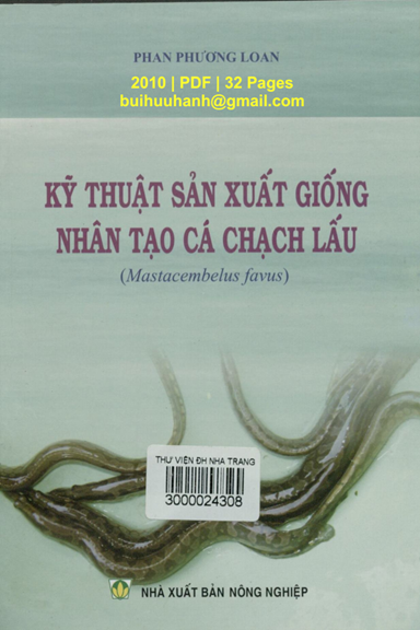 Kỹ Thuật Sản Xuất Giống Nhân Tạo Cá Chạch Lấu (NXB Nông Nghiệp 2010) - Phan Phương Loan, 32 Trang