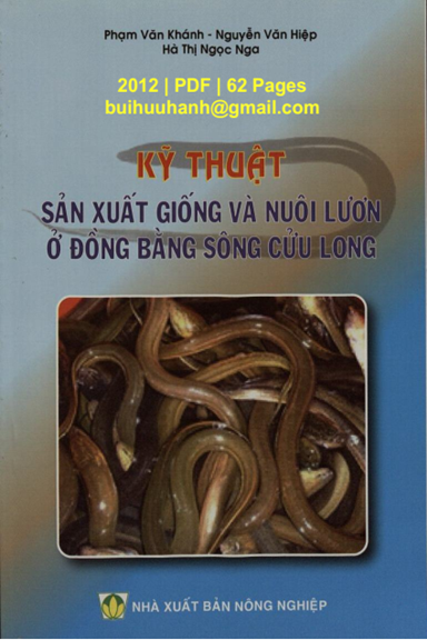 Kỹ Thuật Sản Xuất Giống Và Nuôi Lươn Ở Đồng Bằng Sông Cửu Long - Phạm Văn Khánh, 62 Trang
