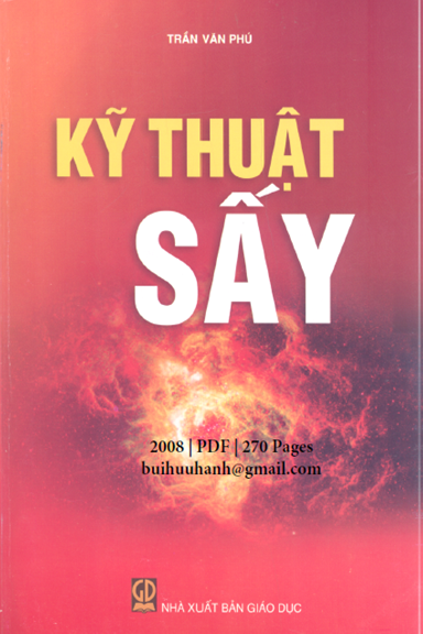 Kỹ Thuật Sấy (NXB Giáo Dục 2008) - Trần Văn Phú, 270 Trang
