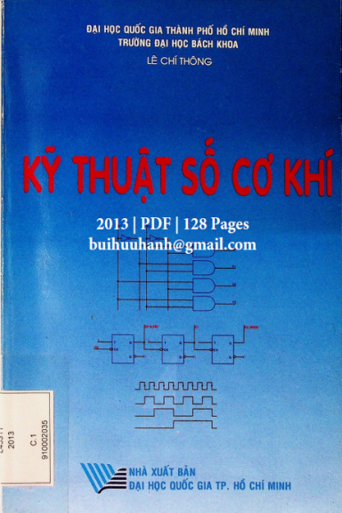 Kỹ Thuật Số Cơ Khí (NXB Đại Học Quốc Gia 2013) - Lê Chí Thông, 128 Trang